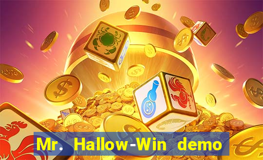 Mr. Hallow-Win demo mr halloween