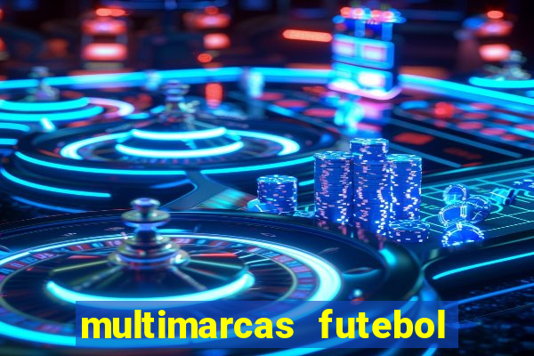 multimarcas futebol ao vivo