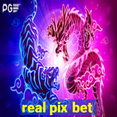 real pix bet