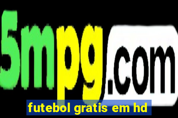 futebol gratis em hd