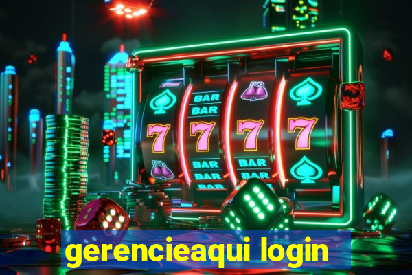 gerencieaqui login