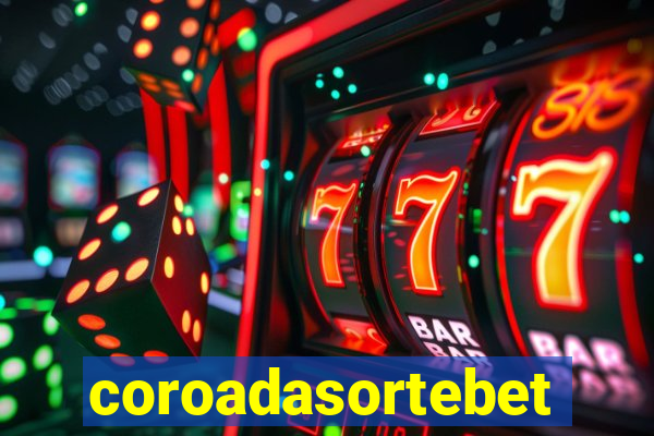 coroadasortebet.com