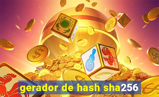 gerador de hash sha256