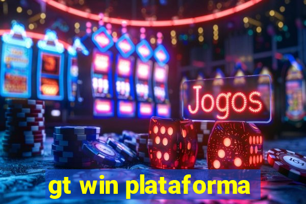 gt win plataforma