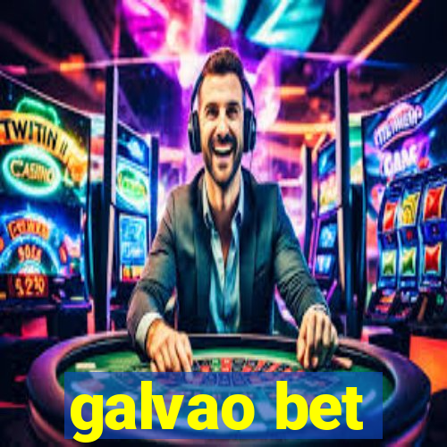 galvao bet