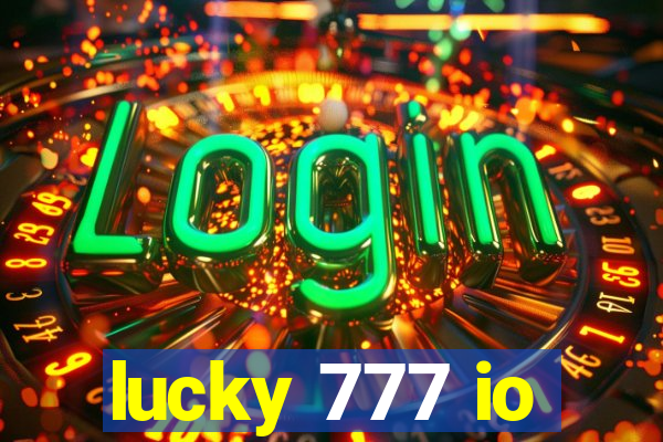 lucky 777 io