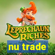 nu trade