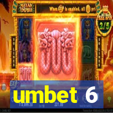 umbet 6