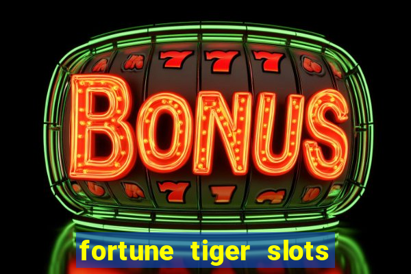 fortune tiger slots vip 3