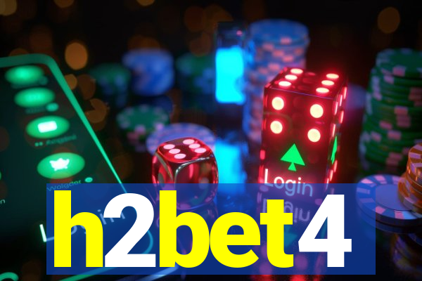 h2bet4