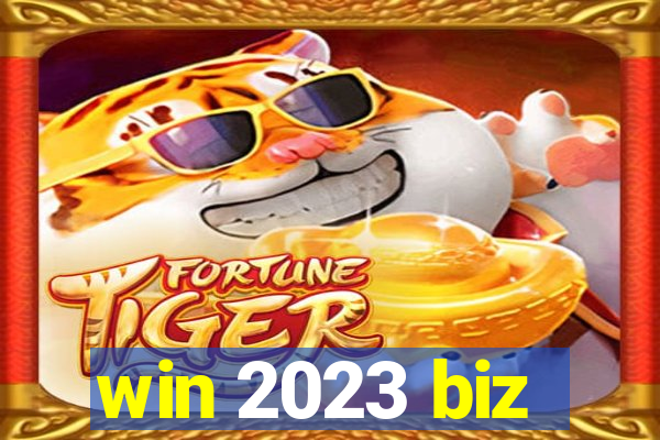 win 2023 biz