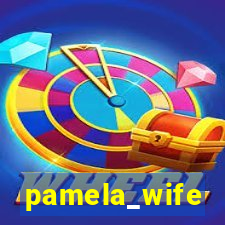 pamela_wife