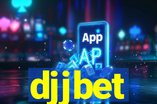 djjbet