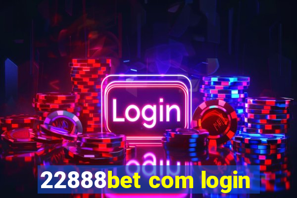 22888bet com login