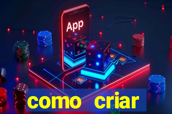 como criar plataforma de jogos de aposta