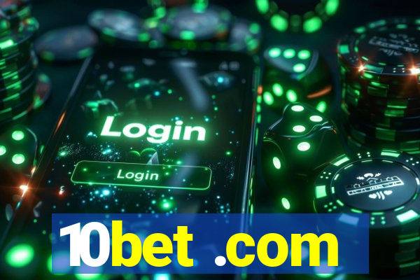 10bet .com