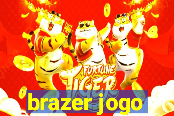 brazer jogo