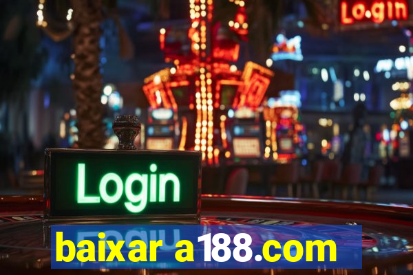 baixar a188.com