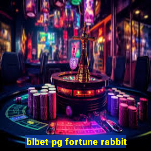 blbet pg fortune rabbit