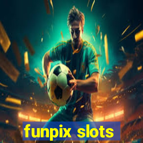 funpix slots