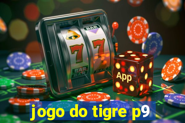 jogo do tigre p9