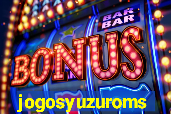 jogosyuzuroms