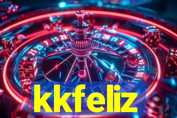 kkfeliz