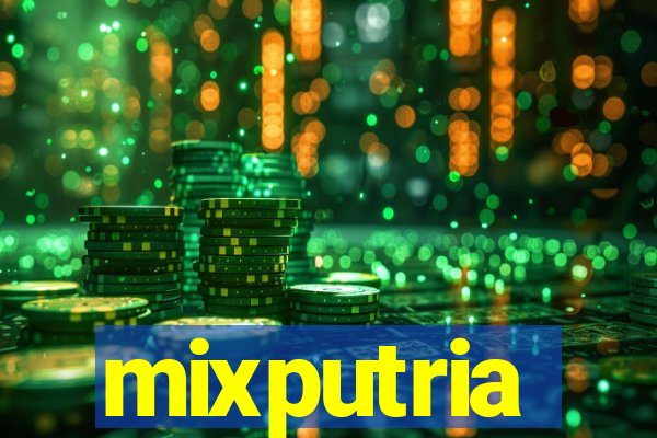 mixputria