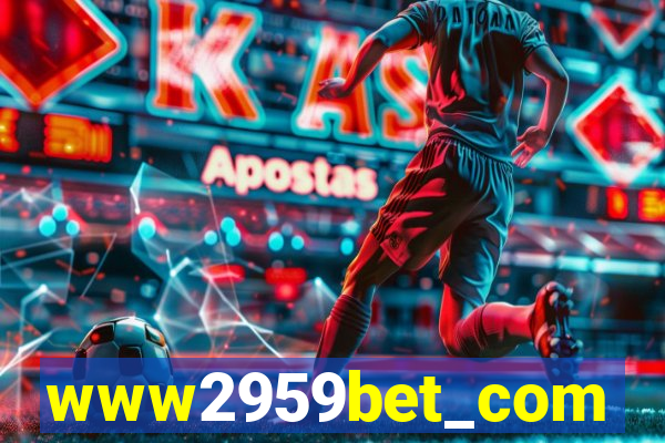 www2959bet_com