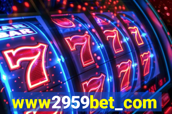 www2959bet_com