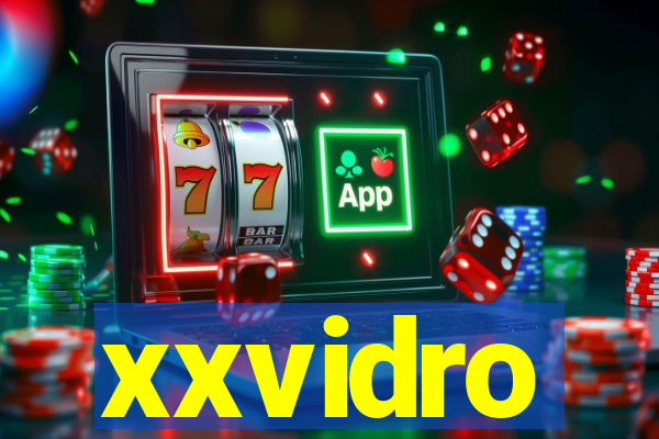 xxvidro