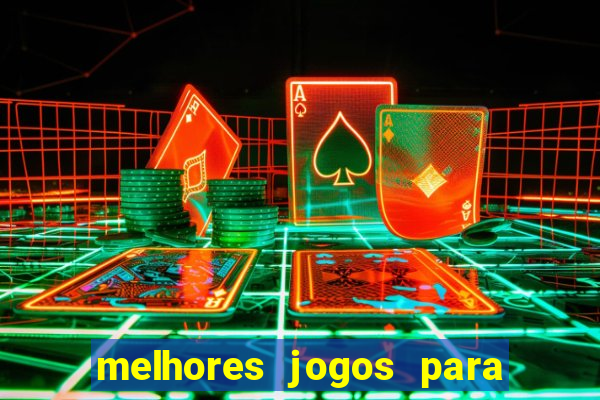 melhores jogos para play store