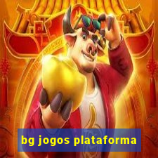 bg jogos plataforma