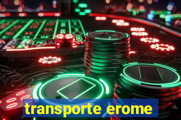 transporte erome