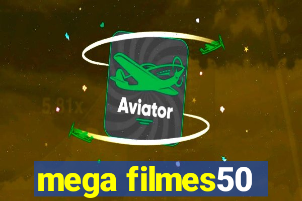 mega filmes50