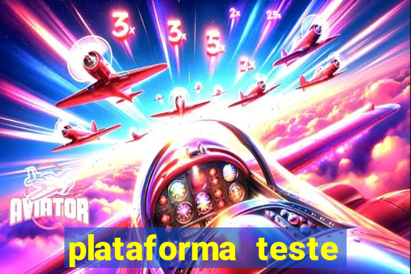 plataforma teste fortune tiger