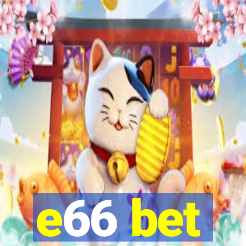 e66 bet