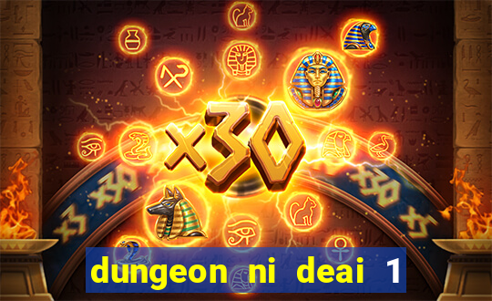 dungeon ni deai 1 temporada dublado