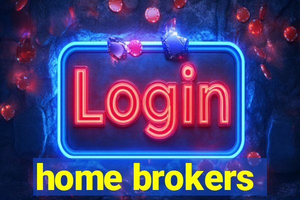 home brokers