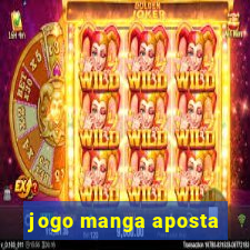 jogo manga aposta