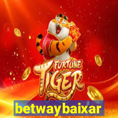 betwaybaixar