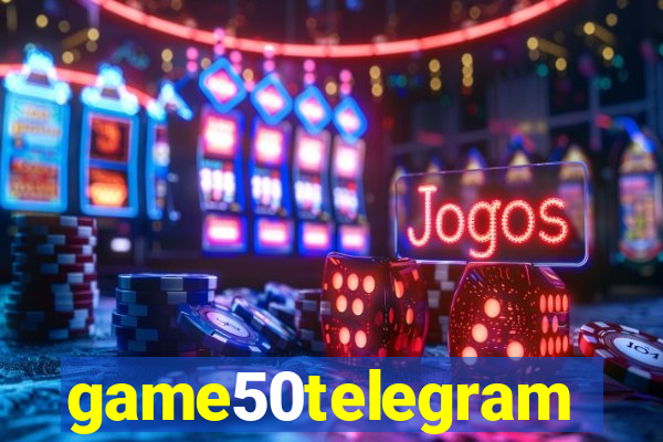 game50telegram