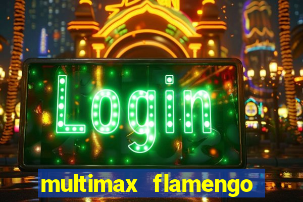 multimax flamengo ao vivo