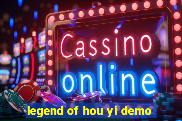 legend of hou yi demo