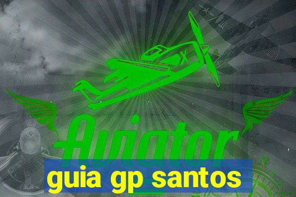 guia gp santos