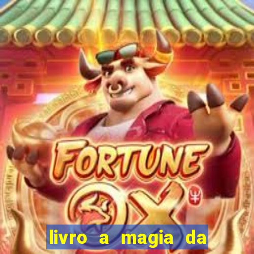 livro a magia da sobrevivência pdf