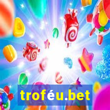 troféu.bet