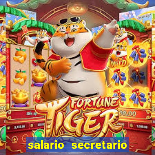 salario secretario de esportes