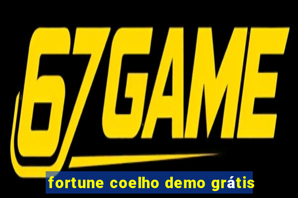 fortune coelho demo grátis