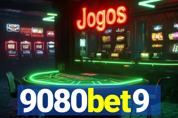 9080bet9